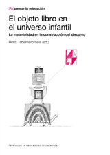 El objeto libro en el universo infantil, de ROSA TABERNERO SALA | portada del libro
