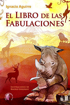 El Libro de las Fabulaciones, de Aguirre Garaizabal, Ignacio | portada del libro