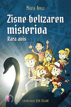 Zisne beltzaren misterioa. Rara avis, de Amigo Fernández de Arroyabe, María Luisa | portada del libro