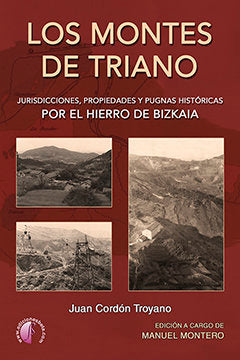 LOS MONTES DE TRIANO, de CORDON TROYANO, JUAN | portada del libro