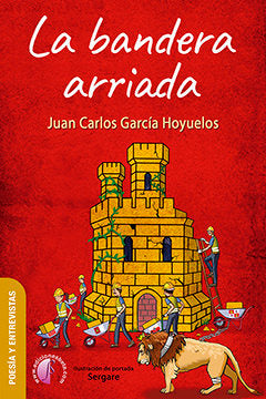 LA BANDERA ARRIADA, de García Hoyuelos, Juan Carlos | portada del libro