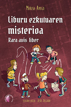 LIBURU EZKUTUAREN MISTERIOA. RARA AVIS LIBER, de AMIGO FERNANDEZ DE ARROYABE, MARIA LUISA | portada del libro
