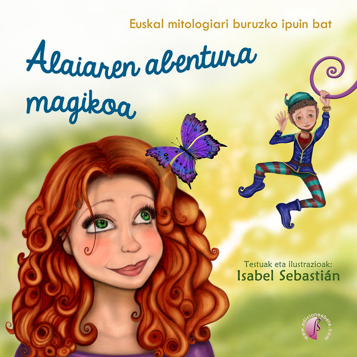 ALAIAREN ABENTURA MAGIKOA, de SEBASTIAN FERNANDEZ, ISABEL | portada del libro