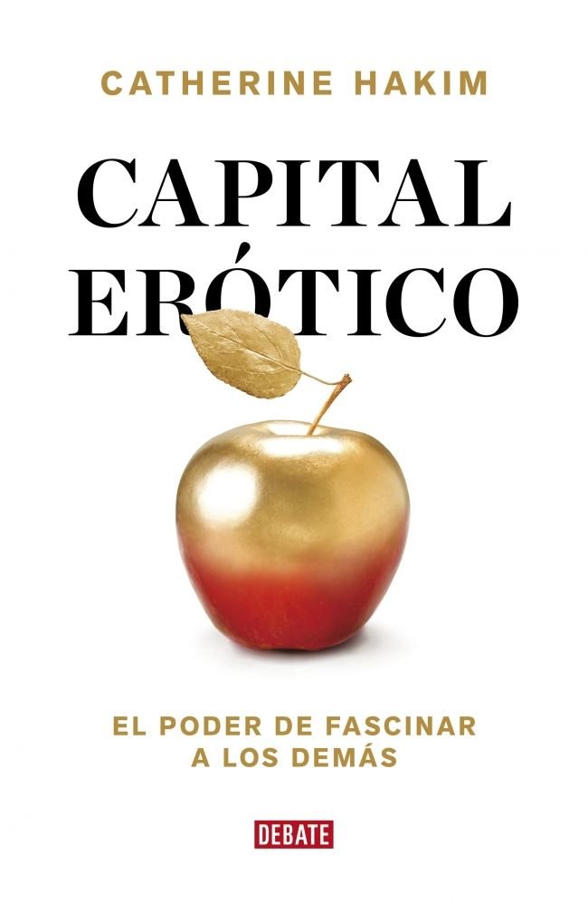 Capital erótico, de Hakim, Catherine | portada del libro