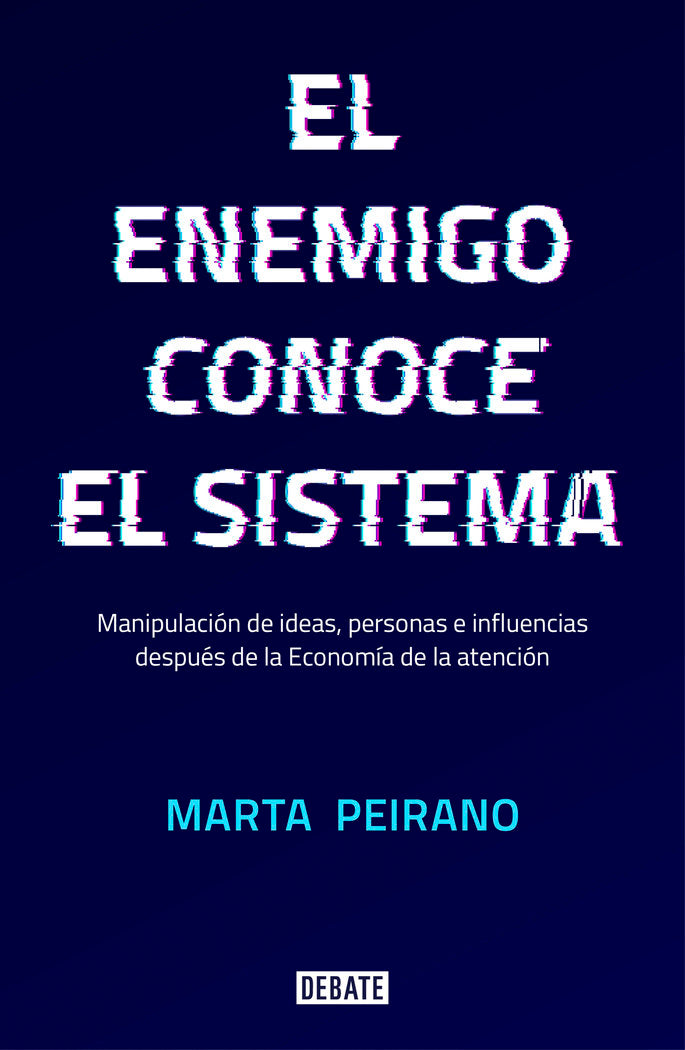 El enemigo conoce el sistema, de Peirano, Marta | portada del libro