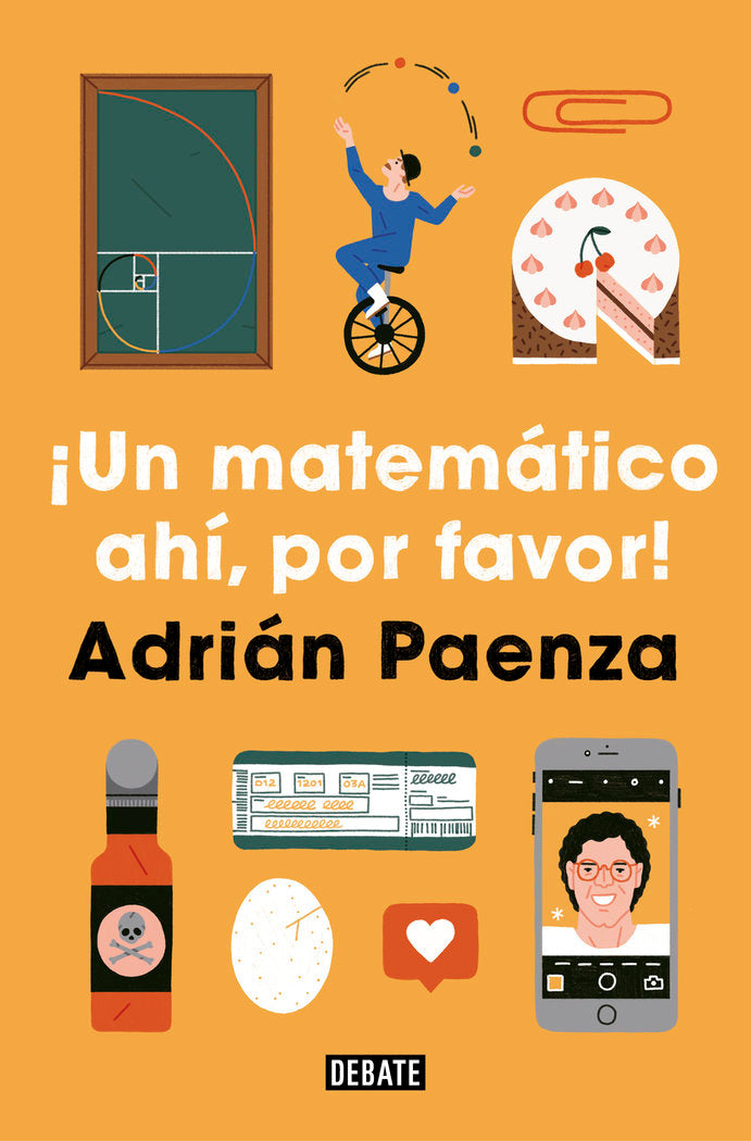 ¡Un matemático ahí, por favor!, de Paenza, Adrián | portada del libro