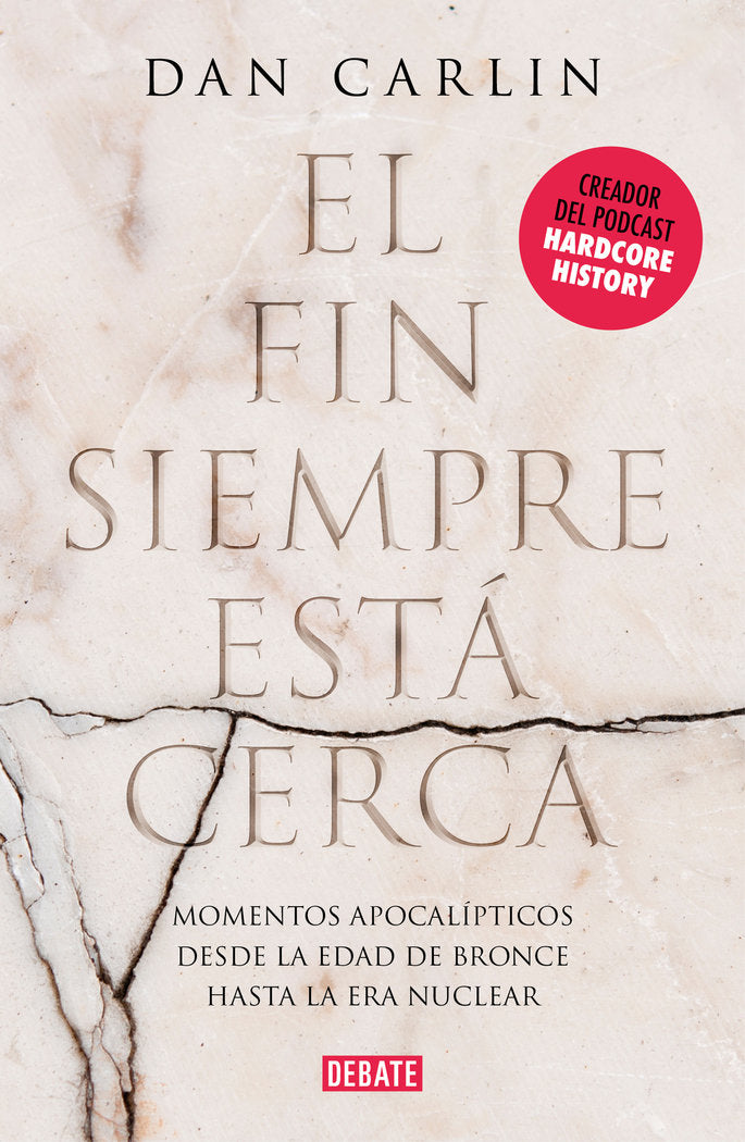 El fin siempre está cerca, de Carlin, Dan | portada del libro