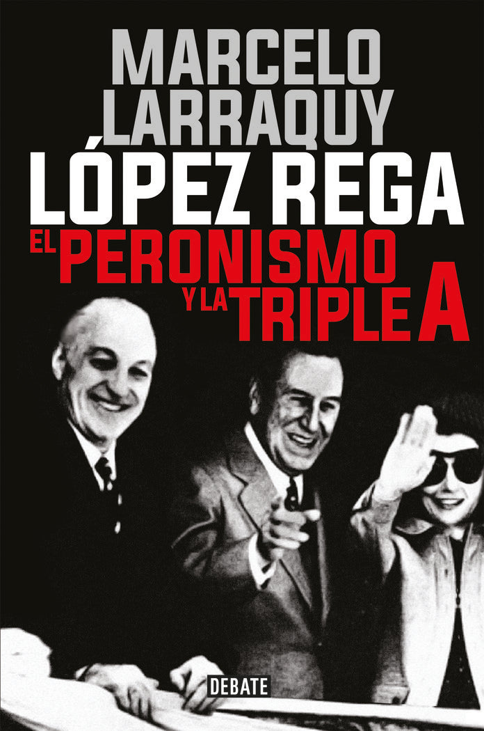 López Rega, de Larraquy, Marcelo | portada del libro