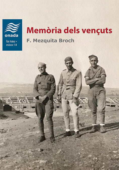 Memòria dels vençuts, de Mezquita Broch, Francisco | portada del libro