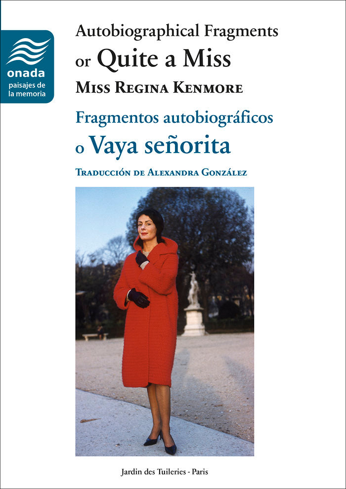 Autobiographical Fragments or Quite a Miss ? Fragmentos auto, de Kenmore, Regina | portada del libro
