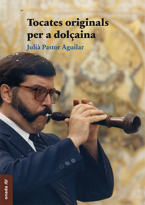 TOCATES ORIGINALS PER A DOLCAINA, de PASTOR AGUILAR, JULI· | portada del libro