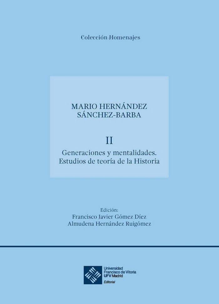 Generaciones y mentalidades. Estudios de teoría de la Historia, de Hernández Sánchez-Barba, Mario | portada del libro