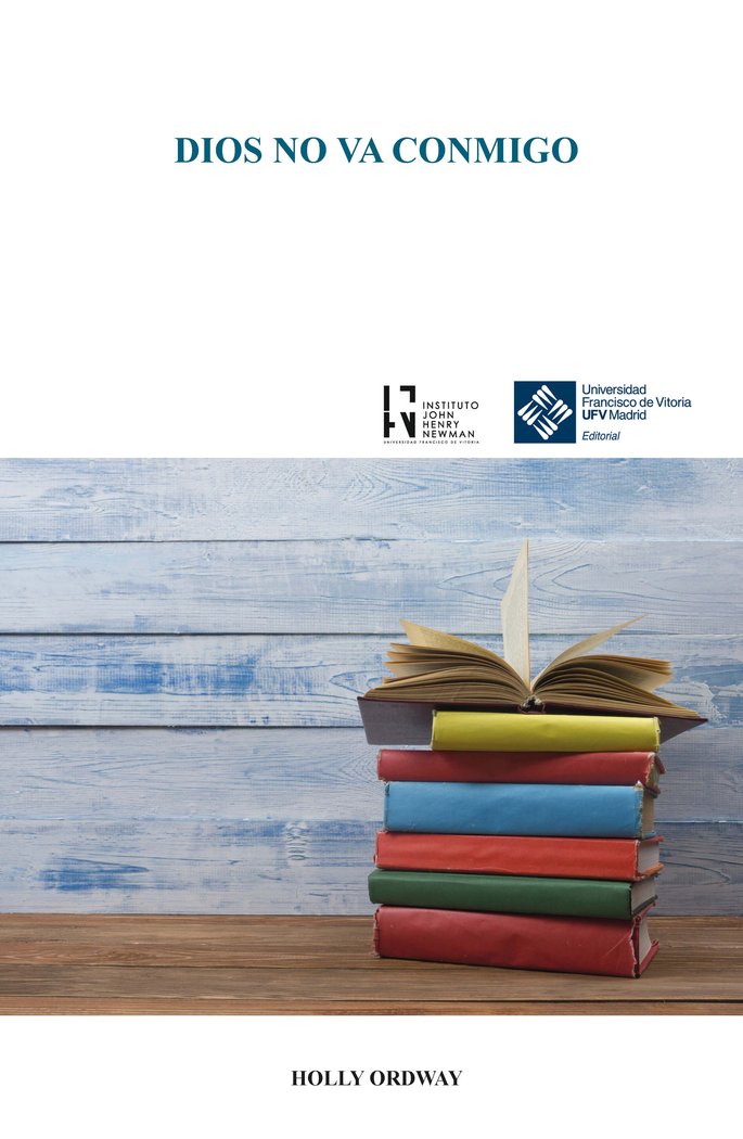 Dios no va conmigo, de Ordway, Holly | portada del libro