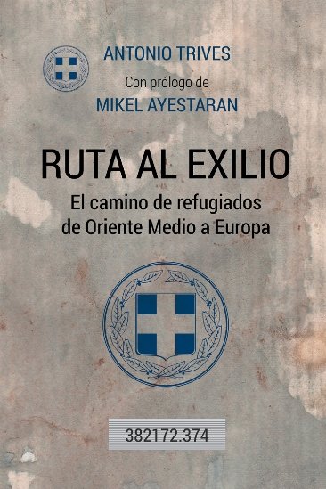 Ruta al exilio, de Trives Penalva, Antonio José | portada del libro