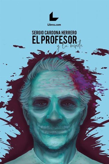 El profesor y la muerte, de Cardona Herrero | portada del libro