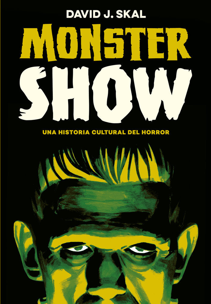 MONSTER SHOW, de J. SKAL, DAVID | portada del libro