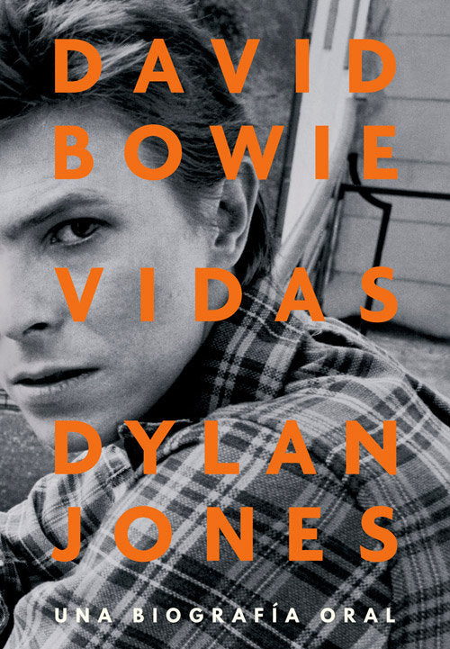 DAVID BOWIE VIDAS, de JONES, DYLAN | portada del libro