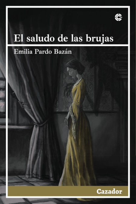 EL SALUDO DE LAS BRUJAS, de Pardo Bazán, Emilia | portada del libro