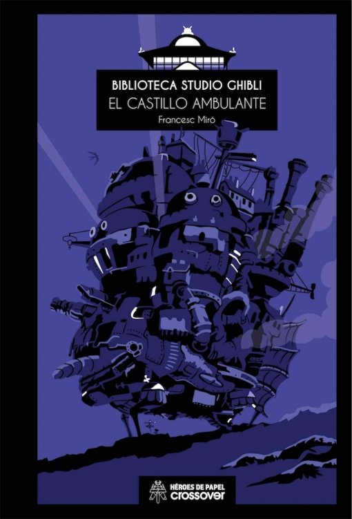 BIBLIOTECA STUDIO GHIBLI 04: EL CASTILLO AMBULANTE, de MIRO | portada del libro