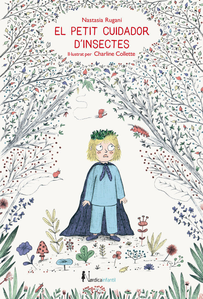 El petit cuidador d'insectes, de Rugani, Nastasia | portada del libro