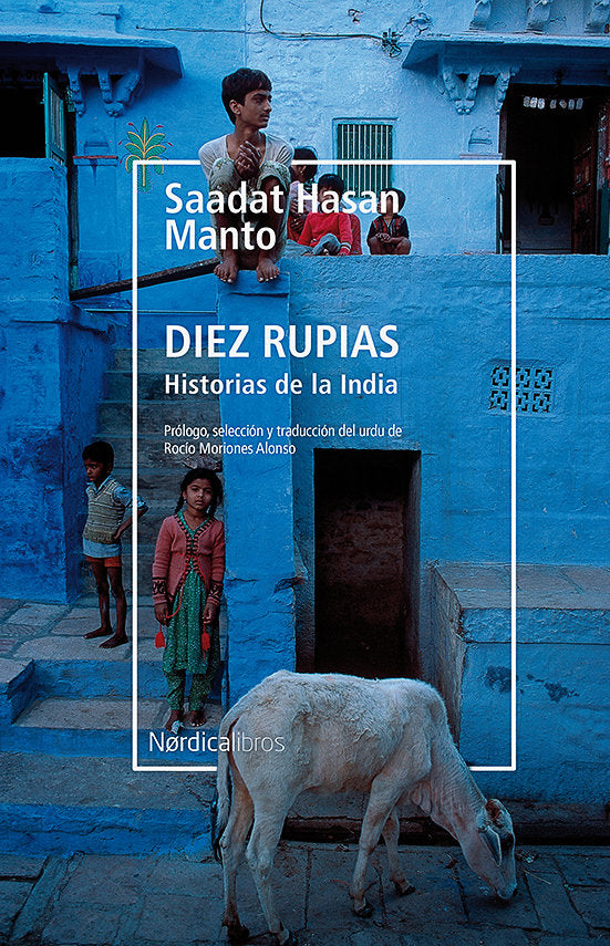 Diez rupias. Historias de la India, de Manto, Saadat Hasan | portada del libro