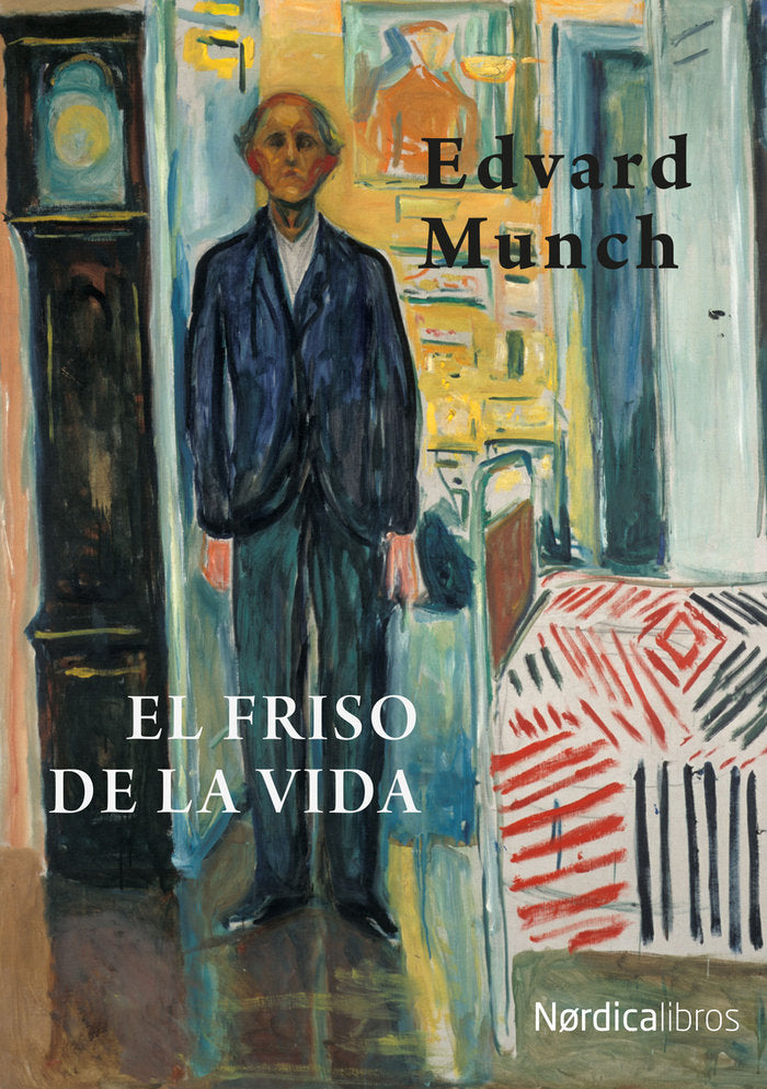 El friso de la vida. NE 2019. Rústica, de Munch, Edvuard | portada del libro