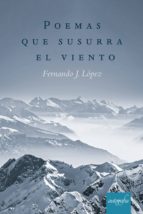 Poemas que susurra el viento, de Nando López | portada del libro