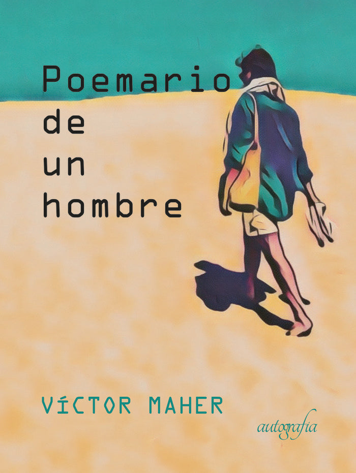Poemario de hombre, de Maher, Víctor | portada del libro