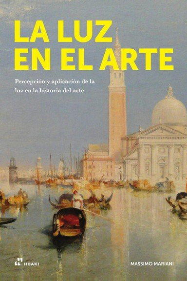 LUZ EN EL ARTE, LA, de MARIANI, MASSIMO | portada del libro