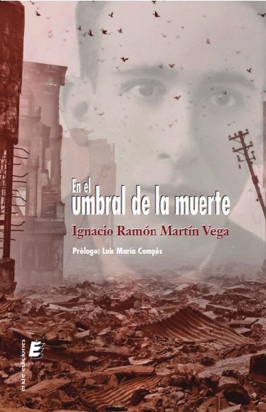 En el umbral de la muerte, de Martín Vega, Ignacio Ramón | portada del libro