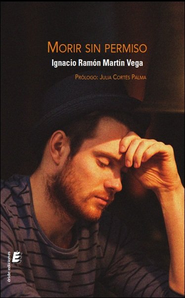 Morir sin permiso, de Martín Vega, Ignacio Ramón | portada del libro