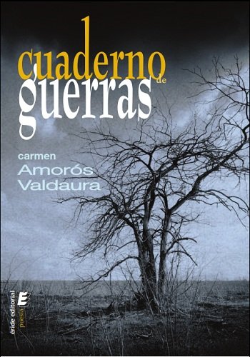 Cuaderno de guerras, de AMOROS, CARMEN | portada del libro