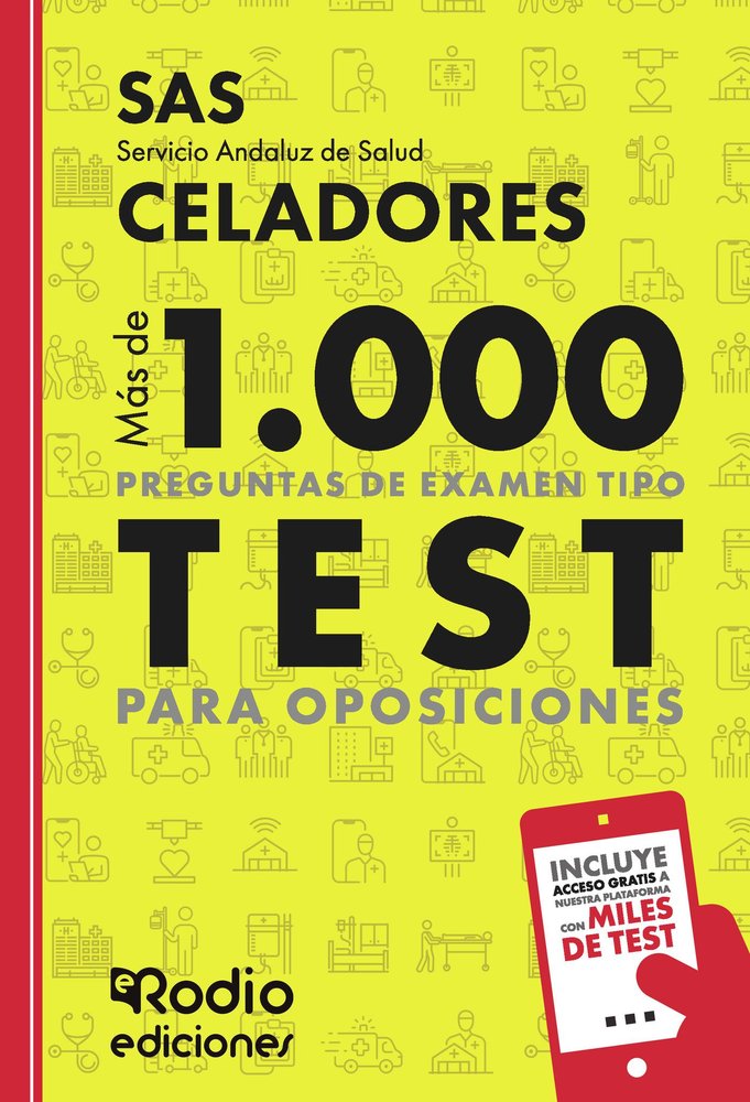 Celadores. Servicio Andaluz de Salud. Más de 1.000 preguntas tipo test para oposiciones., de Varios autores | portada del lib