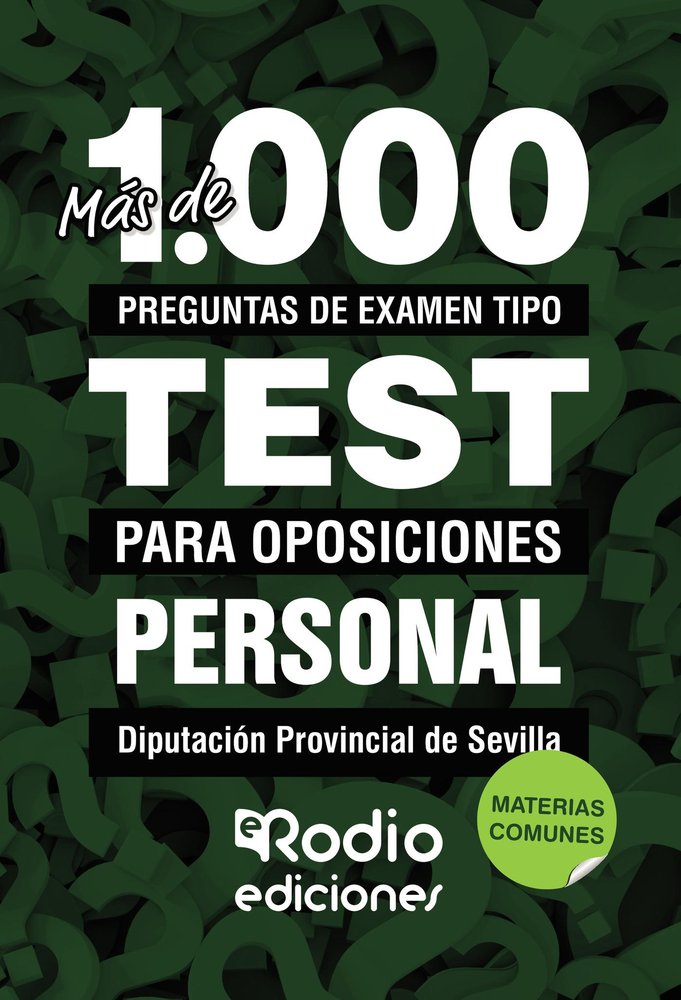 Materias Comunes. Personal de la Diputación Provincial de Sevilla. Más de 1.000 preguntas tipo test, de Varios autores | port