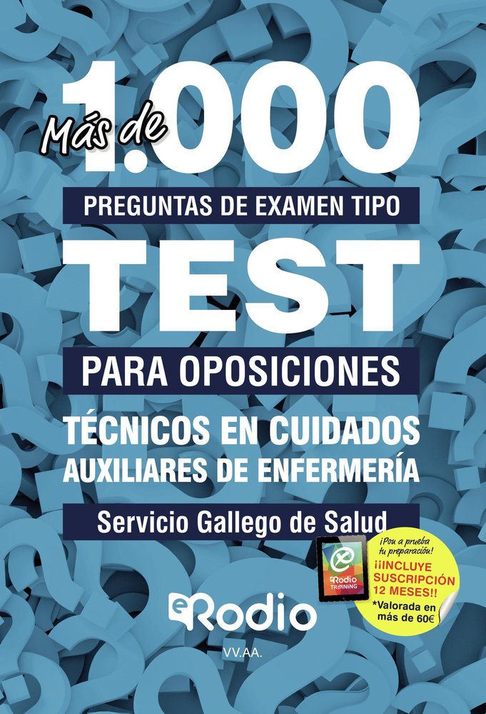 Técnicos en Cuidados Auxiliares de Enfermería. Servicio Gallego de Salud. Más de 1.000 preguntas de, de Varios autores | port