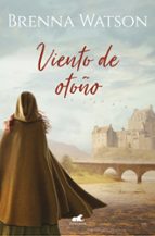 Viento de otoño, de Brenna Watson | portada del libro
