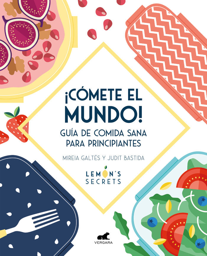 ¡Cómete el mundo!, de Galtés | portada del libro