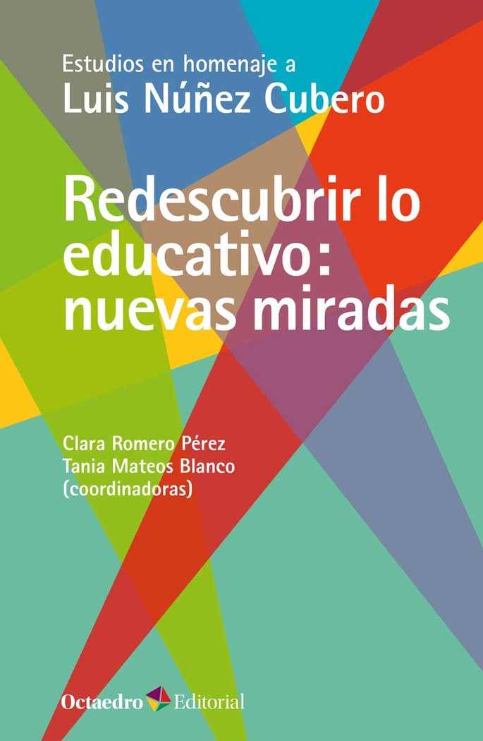 Redescubrir lo educativo: nuevas miradas, de Romero Pérez, Clara | portada del libro