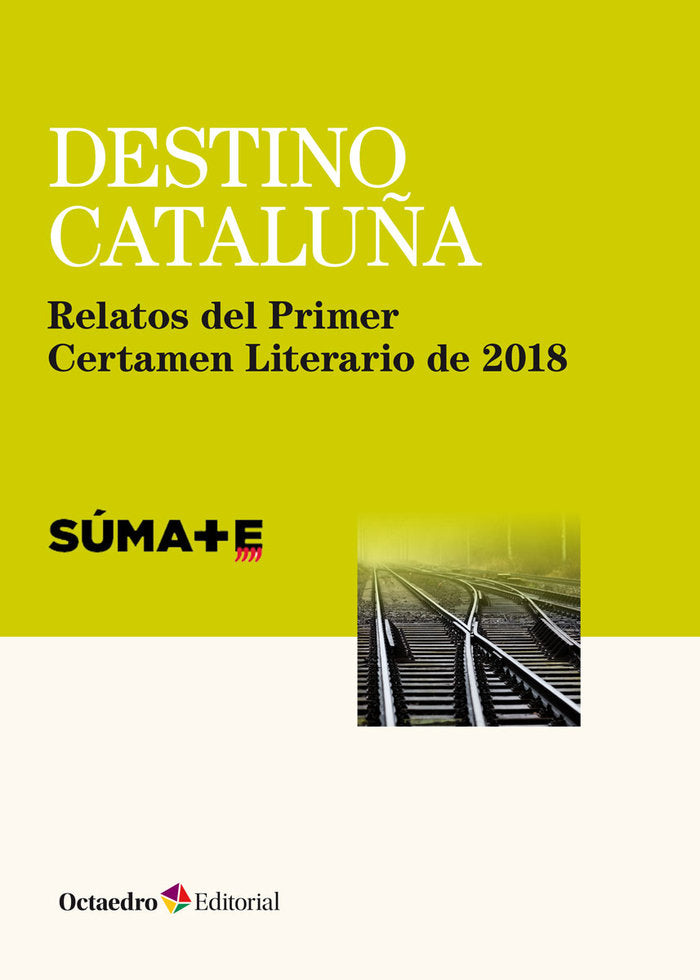 Destino Cataluûa, de Súmate | portada del libro