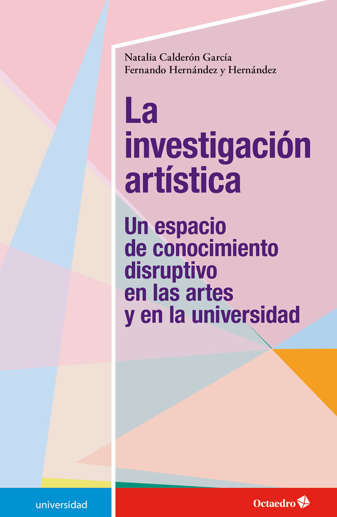 La investigaciÑn artÕstica, de Calderón García, Natalia | portada del libro