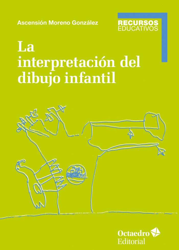 La interpretación del dibujo infantil, de Moreno González, Ascensión | portada del libro