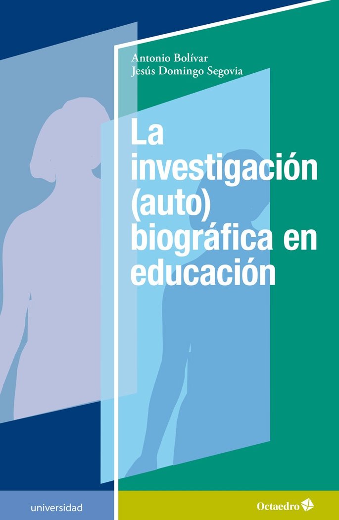 La investigación (auto)biográfica en educación, de Bolívar Botia, Antonio | portada del libro
