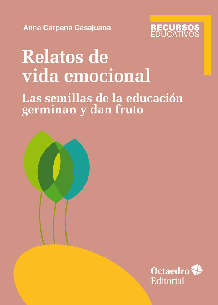 Relatos de vida emocional, de Carpena Casajuana, Anna | portada del libro