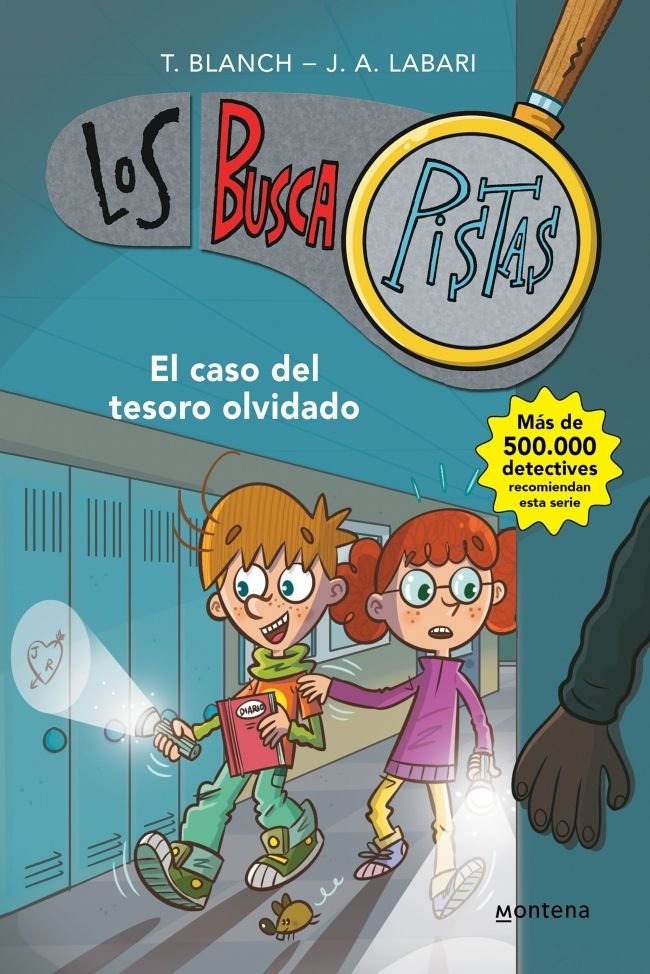 El caso del tesoro olvidado (Serie Los BuscaPistas 9), de Blanch, Teresa | portada del libro