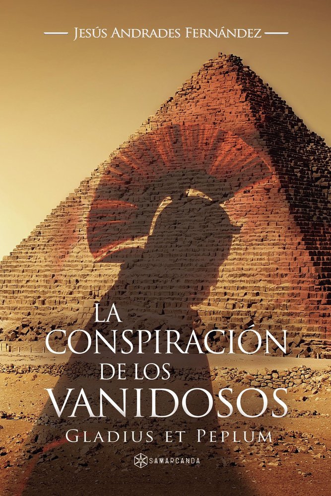 La conspiración de los vanidosos, de Andrades Fernández, Jesús | portada del libro