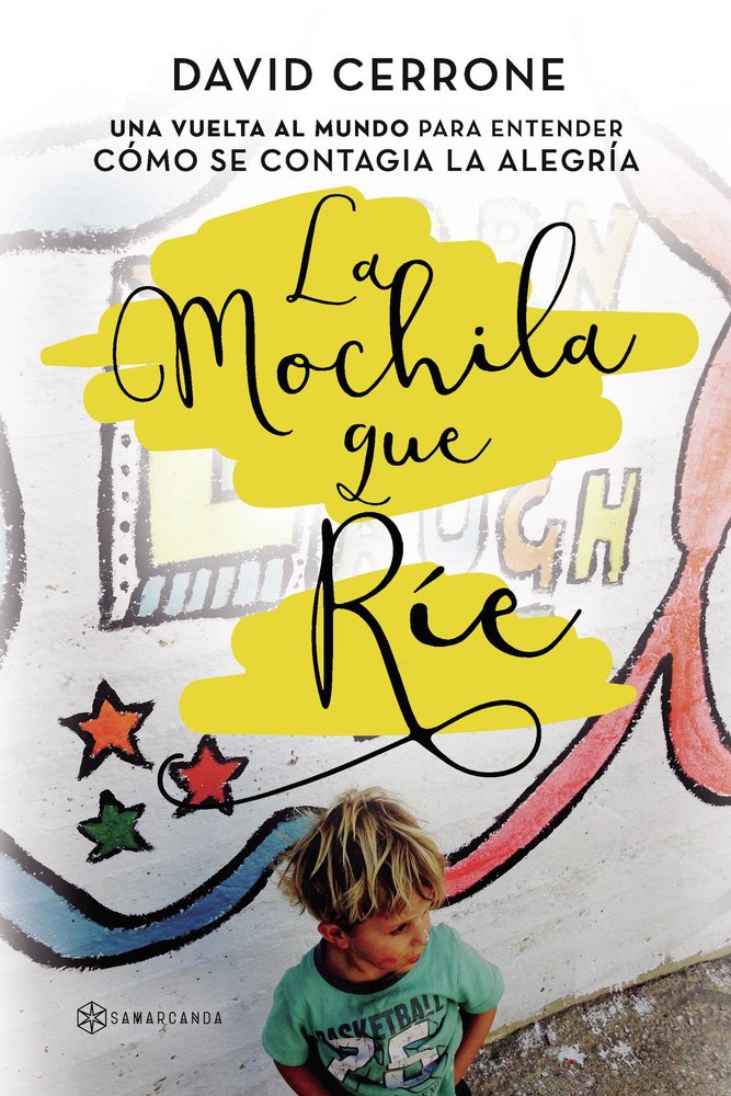MOCHILA QUE RIE, LA, de CERRONE,DAVID | portada del libro