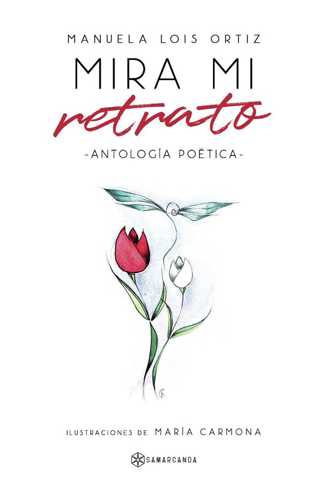 MIRA MI RETRATO, de MANUELA LOIS ORTIZ | portada del libro