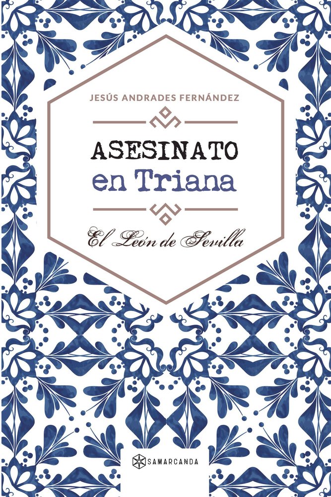 Asesinato en Triana, de Andrades Fernández, Jesús | portada del libro