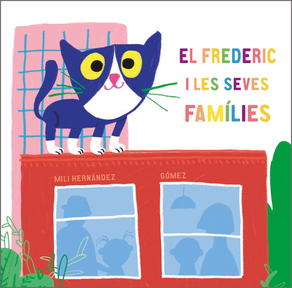 El Frederic i les seves famílies, de Hernández, Mili | portada del libro