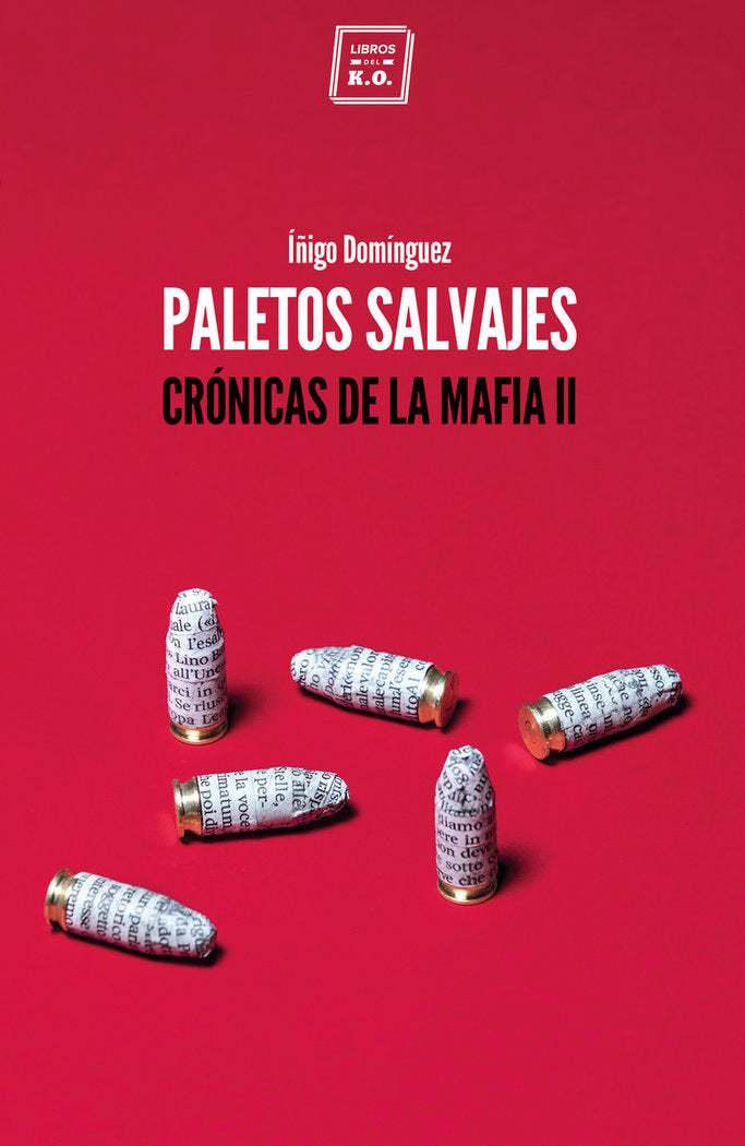 Paletos salvajes, de Domínguez Gabiña, Íñigo | portada del libro